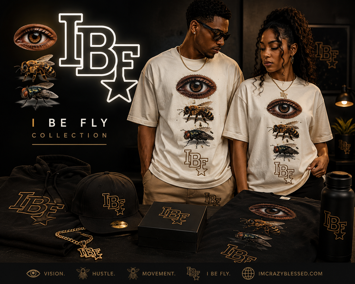 I Be Fly