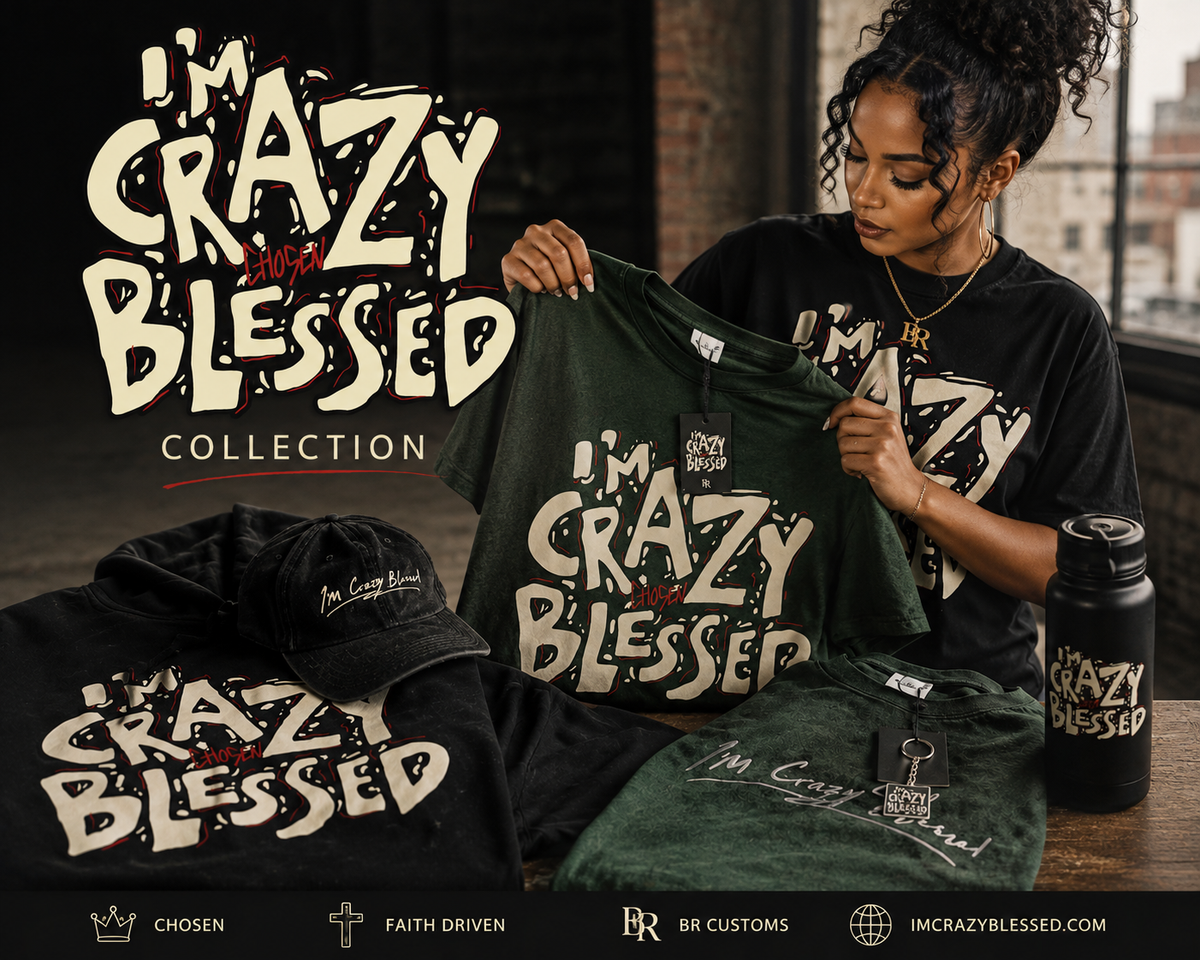 I'm Crazy Blessed