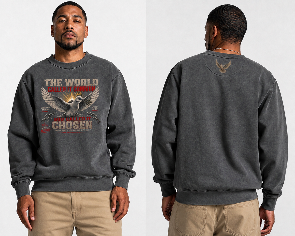 God Called It Chosen Crewneck – I’m Crazy Blessed