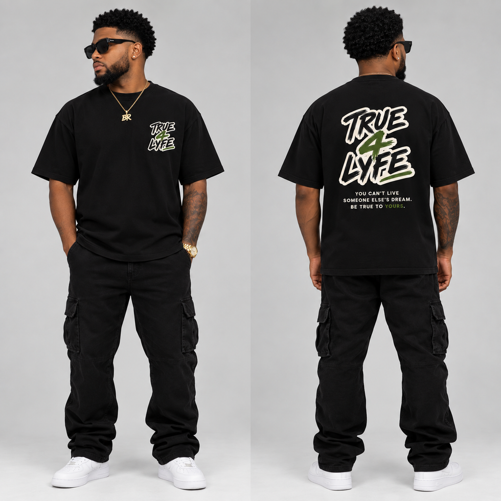 Tru4lyfe — Be True To Yours T-Shirt