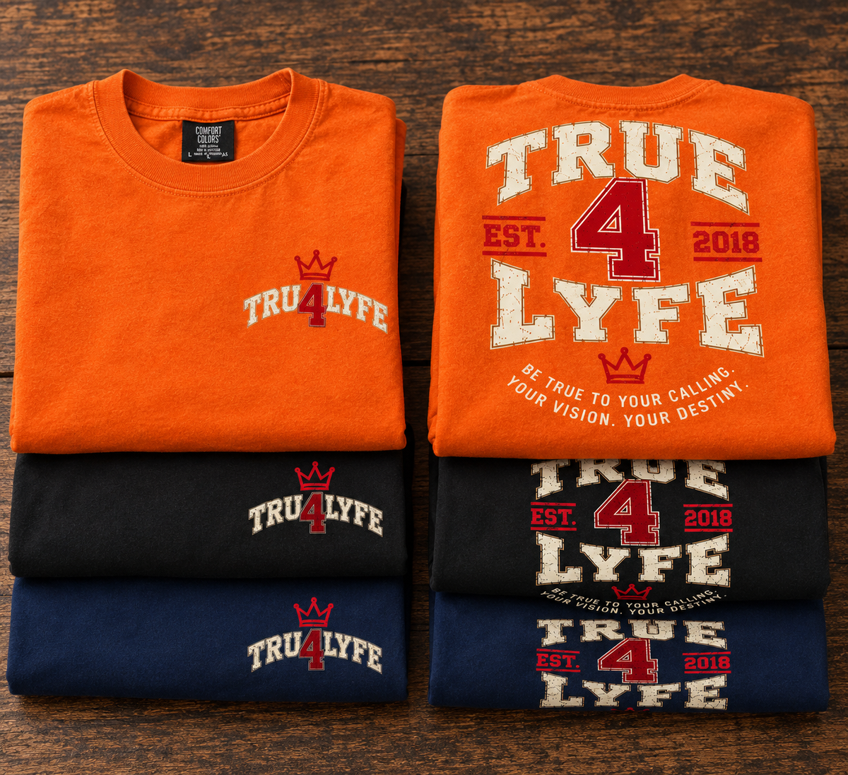 Tru4lyfe — Established 2018 Graphic Tee